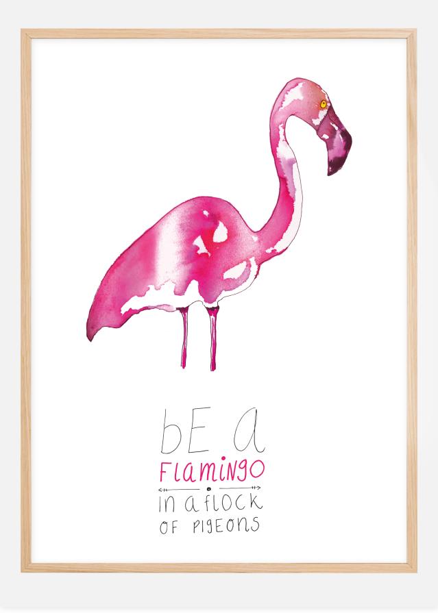 Be a flamingo Plakát