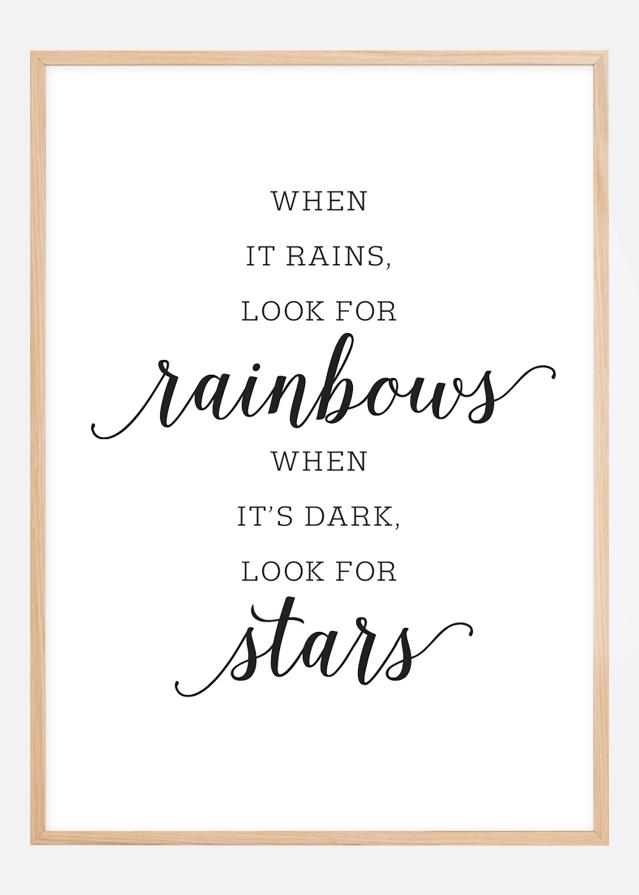 When it rains, look for rainbows Plakát