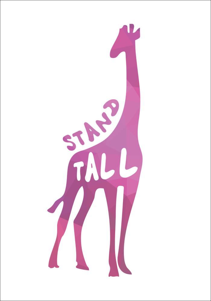 Giraffe stand tall - Ružová Plakát