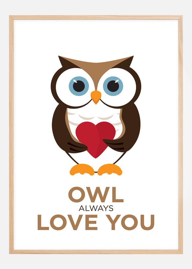 Owl Always Love you - Hnedo-cerný Plakát