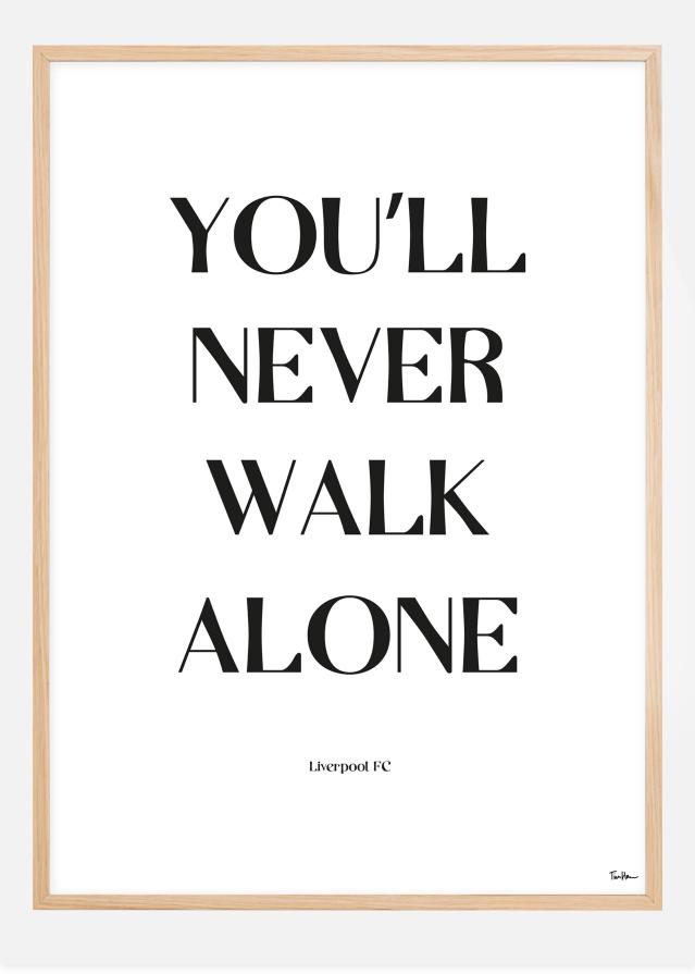 You Will Never Walk Alone - Liverpool Plakát